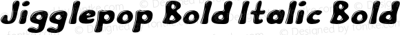 Jigglepop Bold Italic Bold Italic