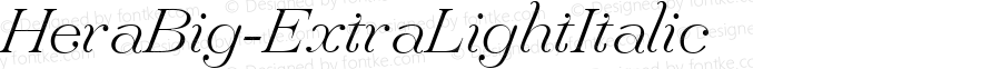 ☞HeraBig-ExtraLightItalic