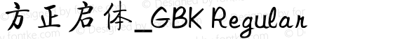 方正启体_GBK Regular 5.00