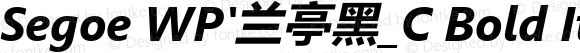 Segoe WP'兰亭黑_C Bold Italic Version 5.26