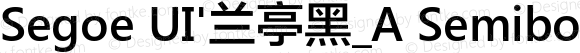 Segoe UI'兰亭黑_A Semibold Regular Version 5.12