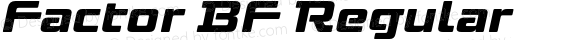 Factor BF Regular Version 1.000;com.myfonts.bomparte.factor-bf.obl-bold.wfkit2.3RYd