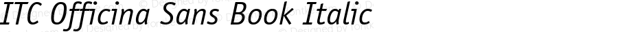 ITC Officina Sans Book Italic