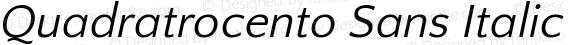 Quadratrocento Sans Italic
