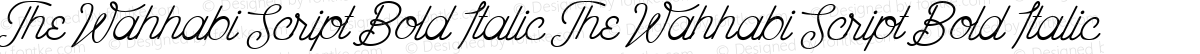 The Wahhabi Script Bold Italic The Wahhabi Script Bold Italic