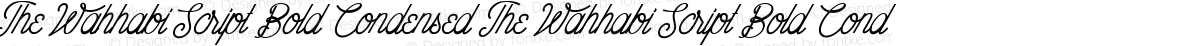 The Wahhabi Script Bold Condensed The Wahhabi Script Bold Cond
