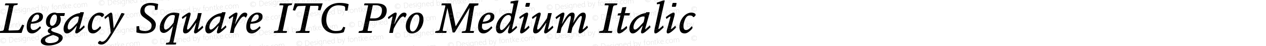 Legacy Square ITC Pro Medium Italic