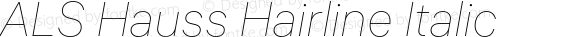 ALS Hauss Hairline Italic