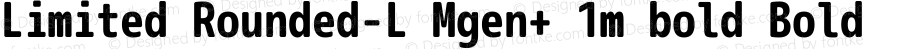 Limited Rounded-L Mgen+ 1m bold Bold