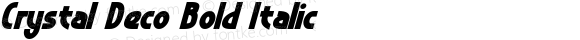 Crystal Deco Bold Italic Version 1.60 January 28, 2015