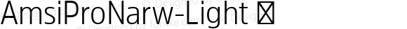 AmsiProNarw-Light ☞ Version 1.40;com.myfonts.easy.stawix.amsi-pro.narrow-light.wfkit2.version.4m5o