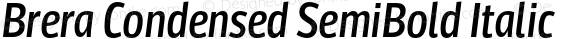Brera Condensed SemiBold Italic