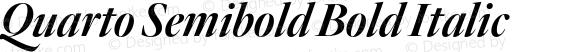Quarto Semibold Bold Italic