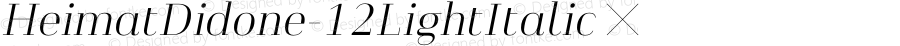 ☞Heimat Didone 12 Light Italic