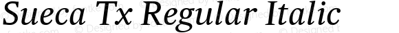 Sueca Tx Regular Italic