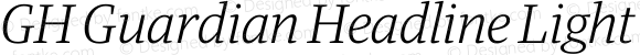 GH Guardian Headline Light Italic