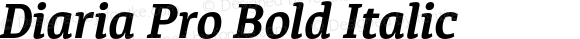 Diaria Pro Bold Italic