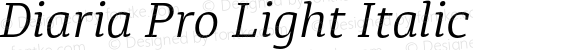 Diaria Pro Light Italic