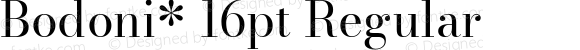 Bodoni* 16pt Regular