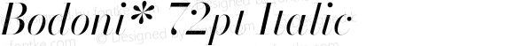 Bodoni* 72pt Italic