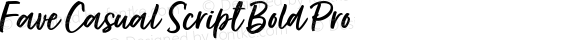 Fave Casual Script Bold Pro