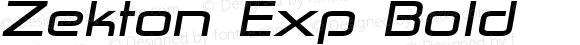 Zekton Exp Bold Version 4.001;com.myfonts.easy.typodermic.zekton.extended-bold-italic.wfkit2.version.3wxp
