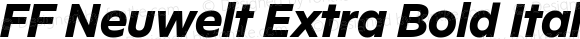 FF Neuwelt Extra Bold Italic