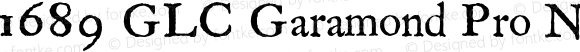 1689 GLC Garamond Pro Normal