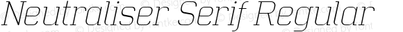 Neutraliser Serif   Regular 2
