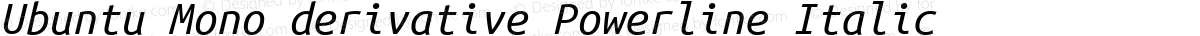 Ubuntu Mono derivative Powerline Italic