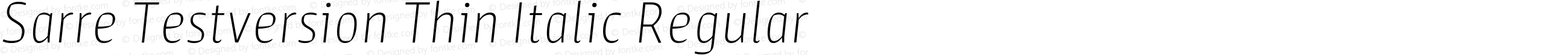 Sarre Testversion Thin Italic Regular