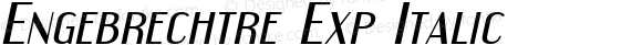 EngebrechtreExp-Italic