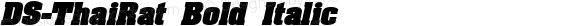 DS-ThaiRat Bold Italic