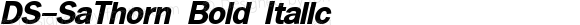 DS-SaThorn Bold Italic