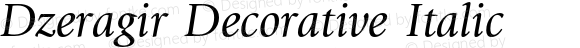 Dzeragir Decorative Italic