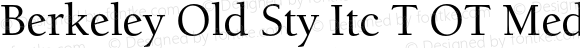 Berkeley Old Sty Itc T OT Med Regular OTF 1.001;PS 1.05;Core 1.0.27;makeotf.lib(1.11)