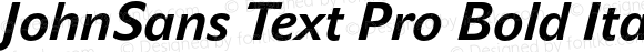 JohnSans Text Pro Bold Italic Version 1.000;PS 001.000;hotconv 1.0.38