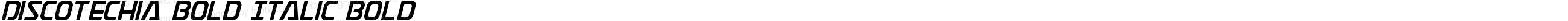 Discotechia Bold Italic Bold