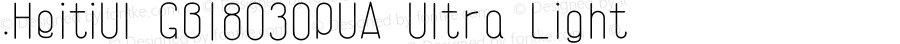 .HeitiUI GB18030PUA Ultra Light