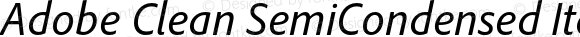 Adobe Clean SemiCondensed Italic