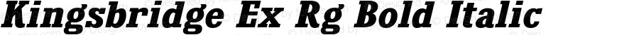 Kingsbridge Ex Rg Bold Italic Version 1.000