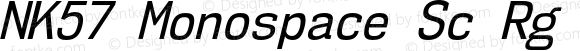 NK57 Monospace Sc Rg Italic