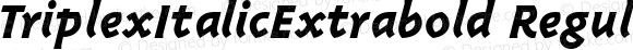 TriplexItalicExtrabold