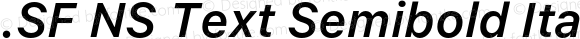 .SF NS Text Semibold Italic