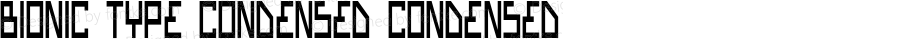 BionicTypeCondensed