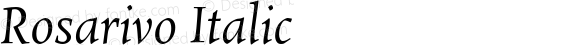 Rosarivo Italic