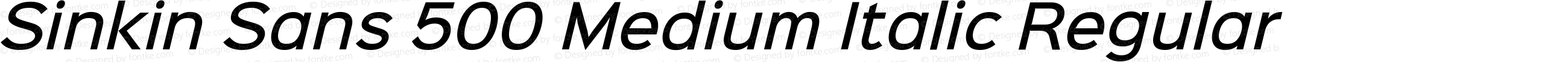 Sinkin Sans 500 Medium Italic