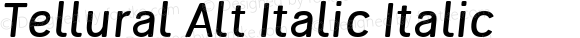 Tellural Alt Italic Italic