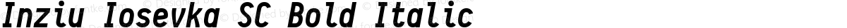 Inziu Iosevka SC Bold Italic