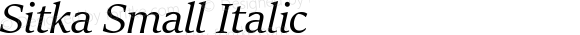 Sitka Small Italic